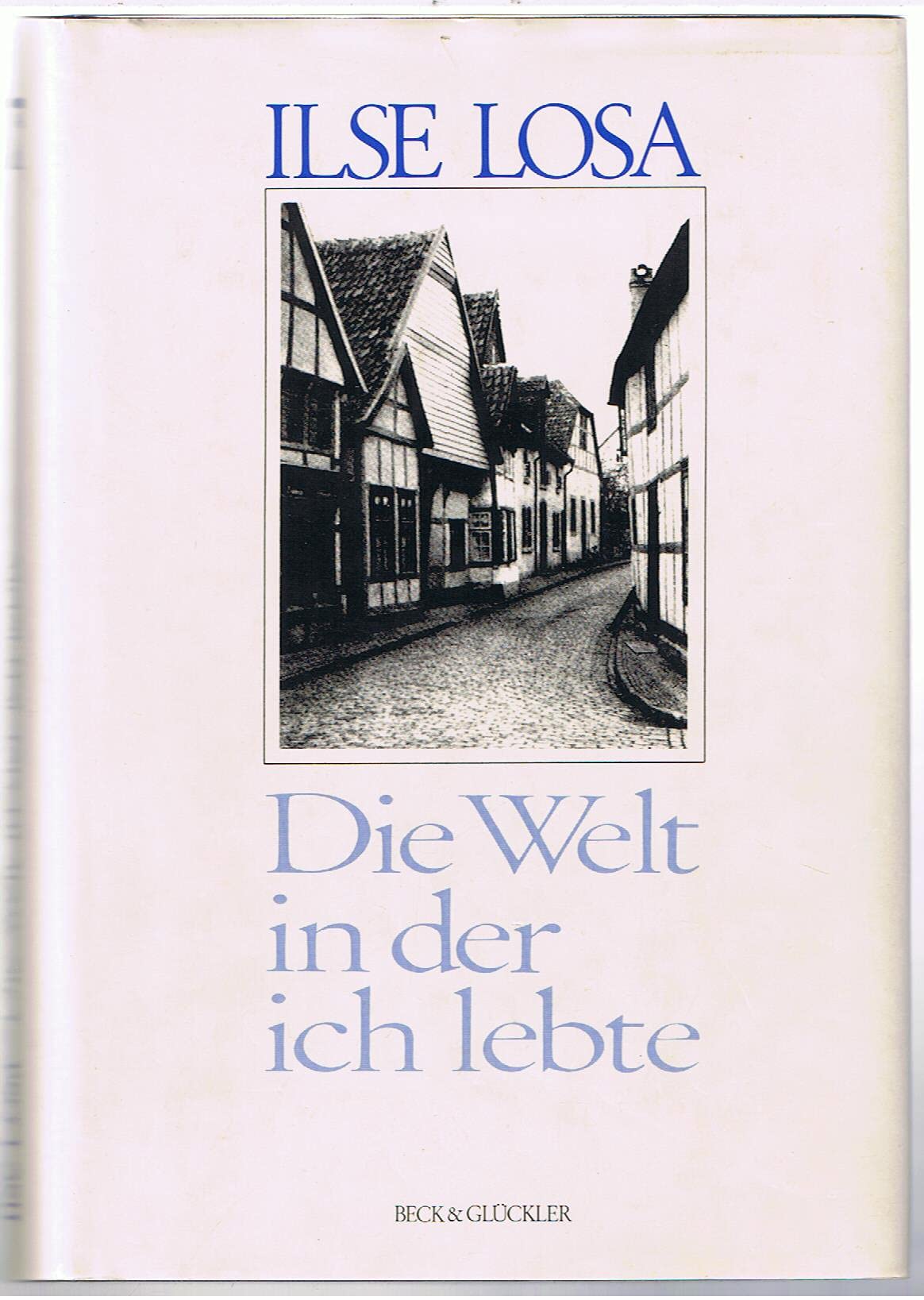 Die Welt in der ich lebte: Die Geschichte der Rose Frankfurter. Roman Fiction