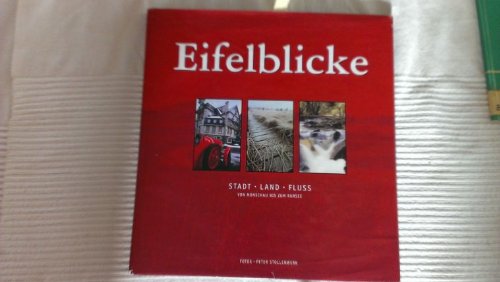 Eifelblicke, Stadt - Land - Fluss, Von Monschau bis zum Rursee, Music