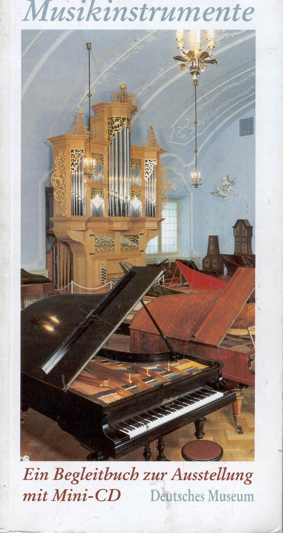 Musikinstrumente - Ein Begleitbuch zur Ausstellung mit Mini-CD Arts & Music