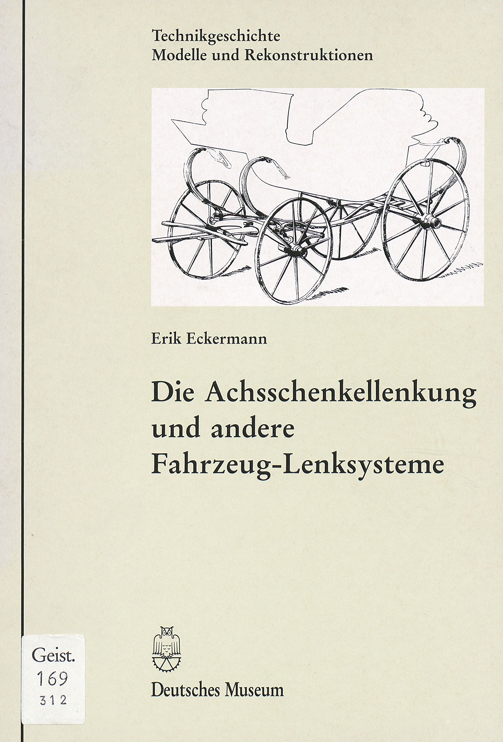 Die Achsschenkellenkung und andere Fahrzeug-Lenksysteme Business & Technology