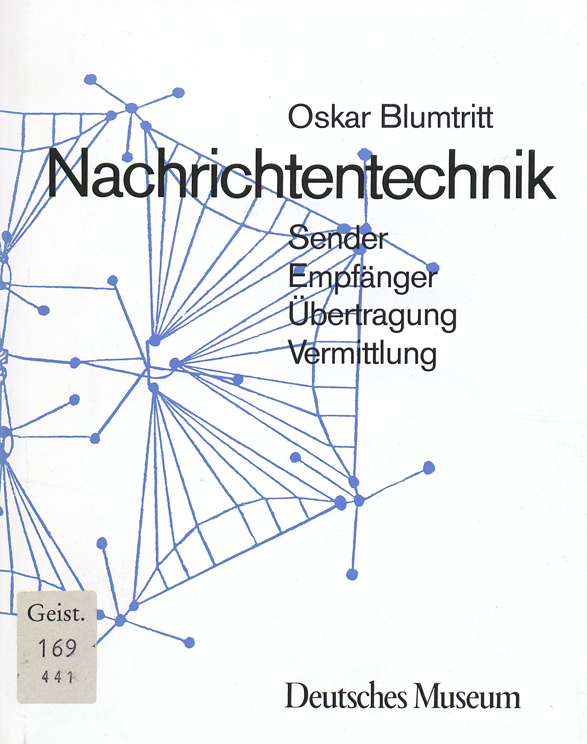 Nachrichtentechnik: Sender, Empfänger, Übertragung, Vermittlung Natural Sciences