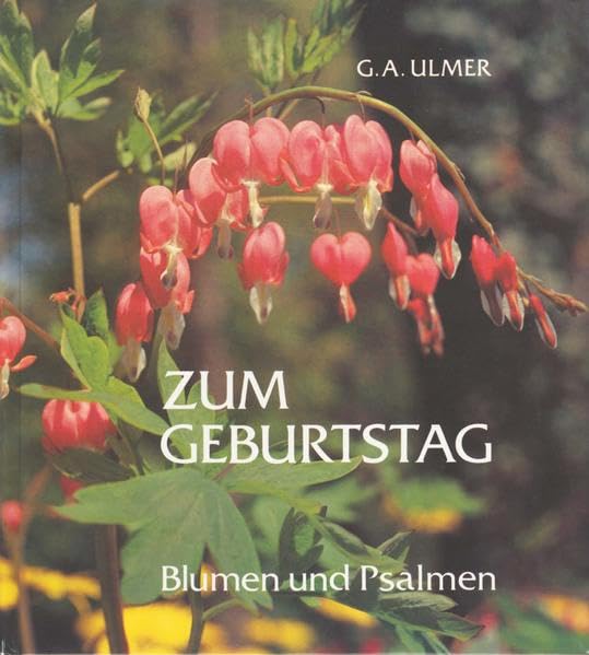 Zum Geburtstag: Blumen und Psalmen Lifestyle