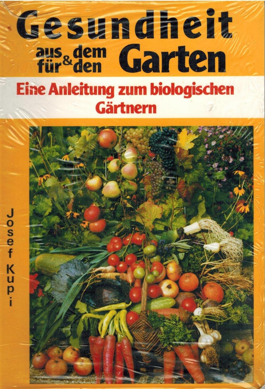 Gesundheit aus dem und für den Garten: Eine Anleitung zum biologischen Gärtnern Leisure, Home & Garden