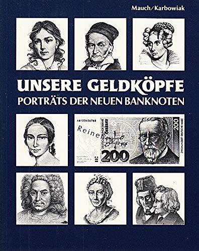 Unsere Geldköpfe: Portraits der neuen Banknoten Personalities