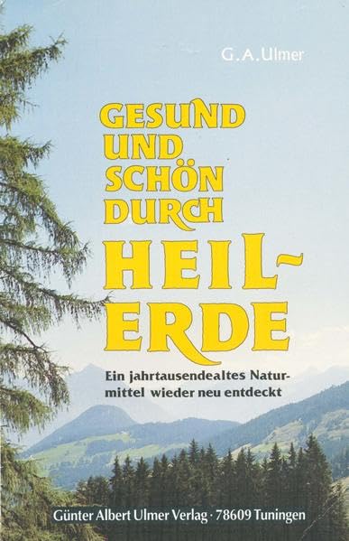 Gesund und schön durch Heilerde book