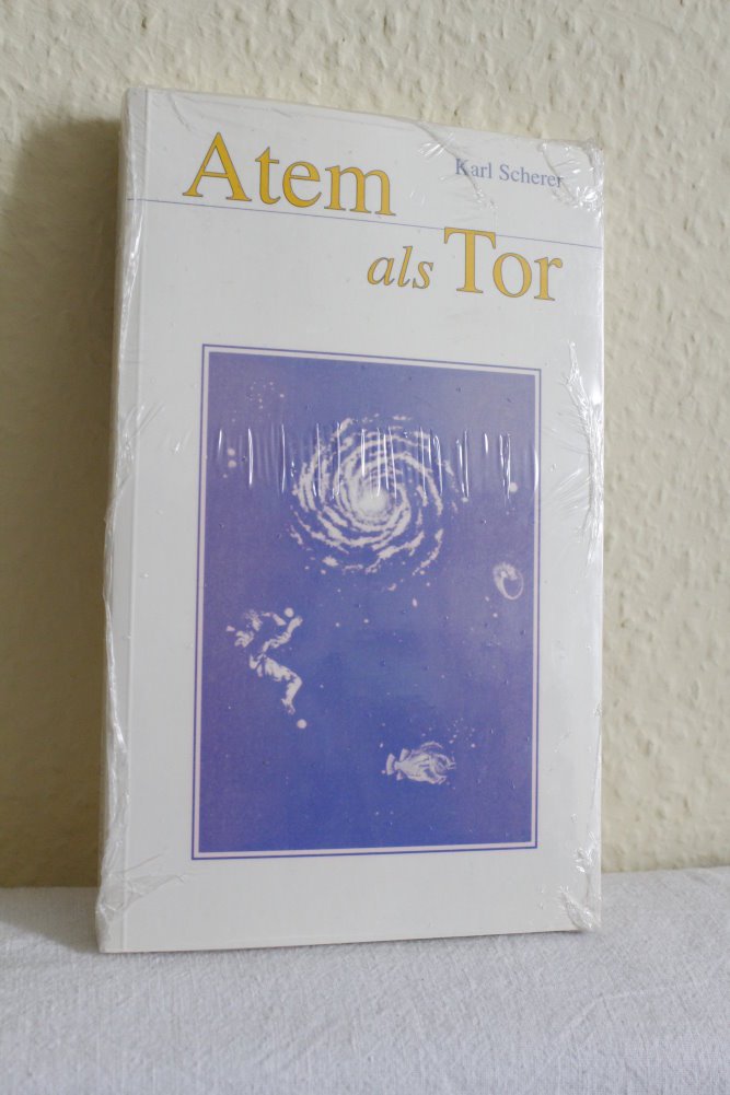 Atem als Tor: Grundlegende Texte zum Intuitiven Atmen Health, Nutrition & Fitness