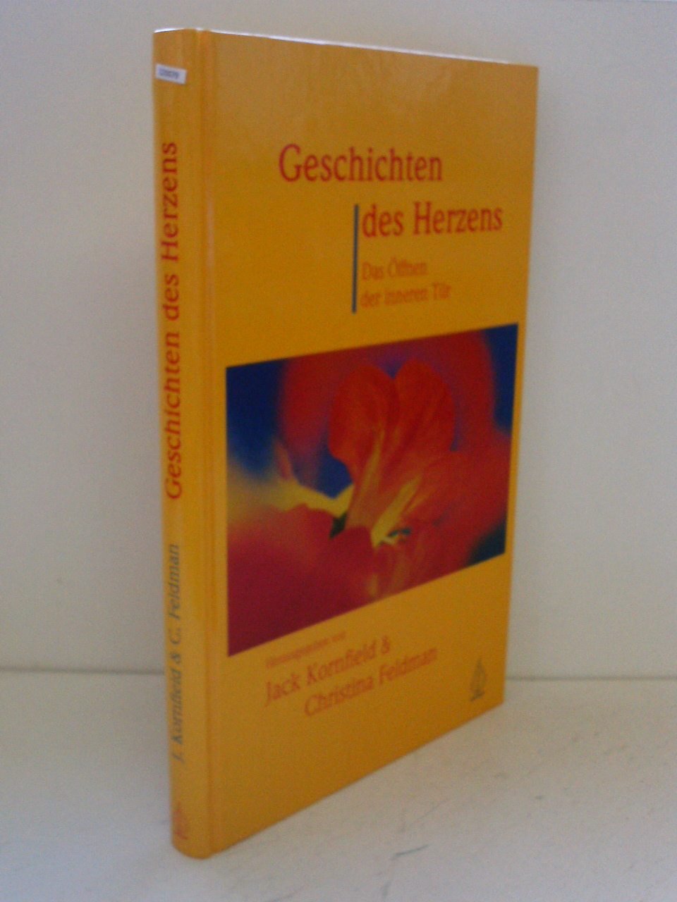 Geschichten des Herzens. Gesamtausgabe: Das Öffnen der inneren Tür Fairy Tales & Legends