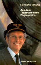Aus dem Tagebuch eines Flugkapitäns. 15 dokumentarische Erzählungen Books