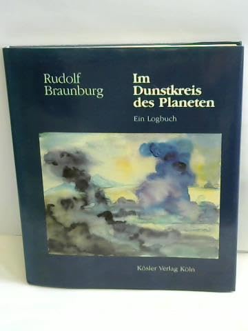 Im Dunstkreis des Planeten. Ein Logbuch Memories