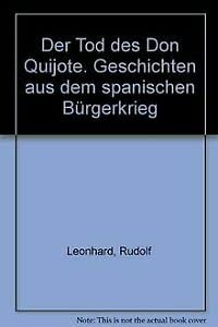 Der Tod des Don Quijote. Geschichten aus dem spanischen Bürgerkrieg Books