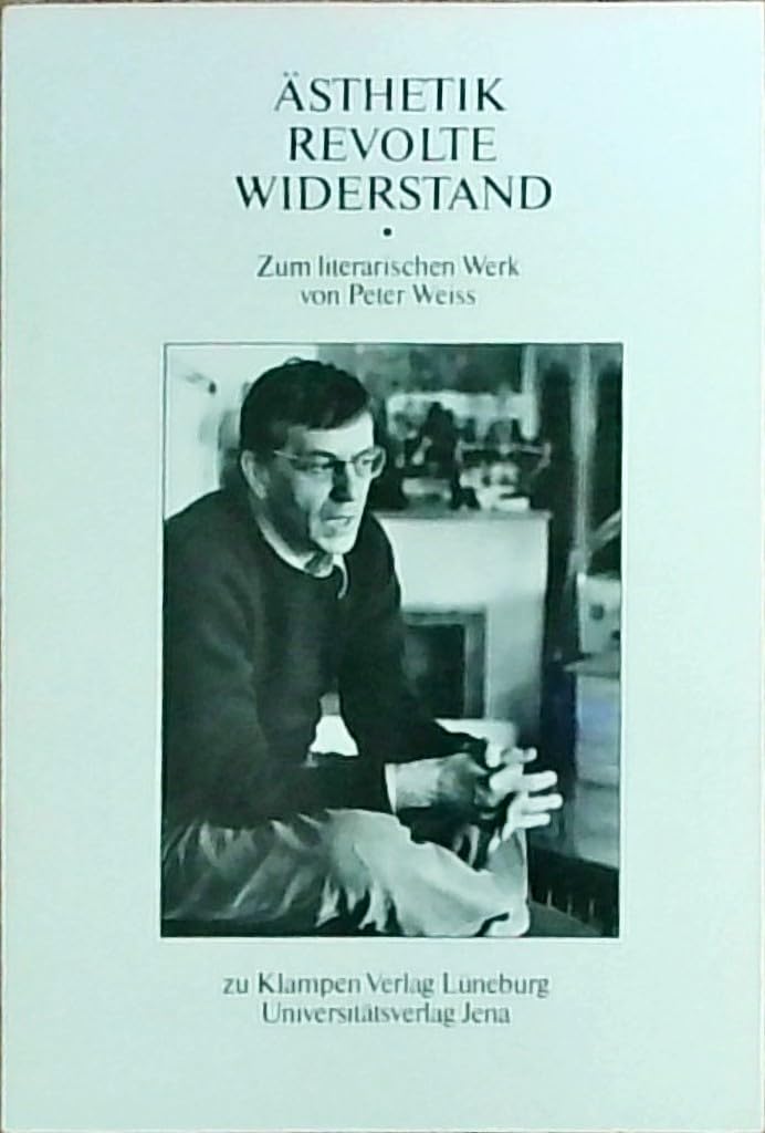 Ästhetik. Revolte. Widerstand book