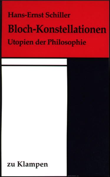 Bloch-Konstellationen Utopien der Philosophie, book