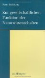 Zur gesellschaftlichen Funktion der Naturwissenschaften Law