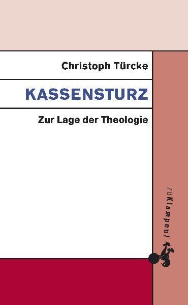 Kassensturz: Zur Lage der Theologie Philosophy
