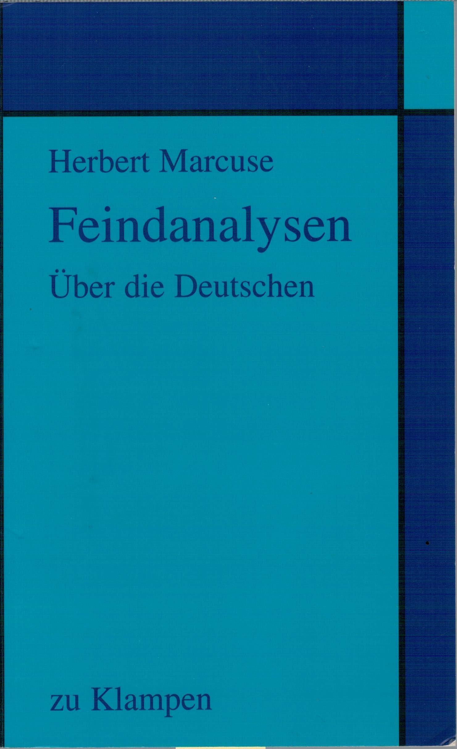 Feindanalysen: Über die Deutschen Politics & History books