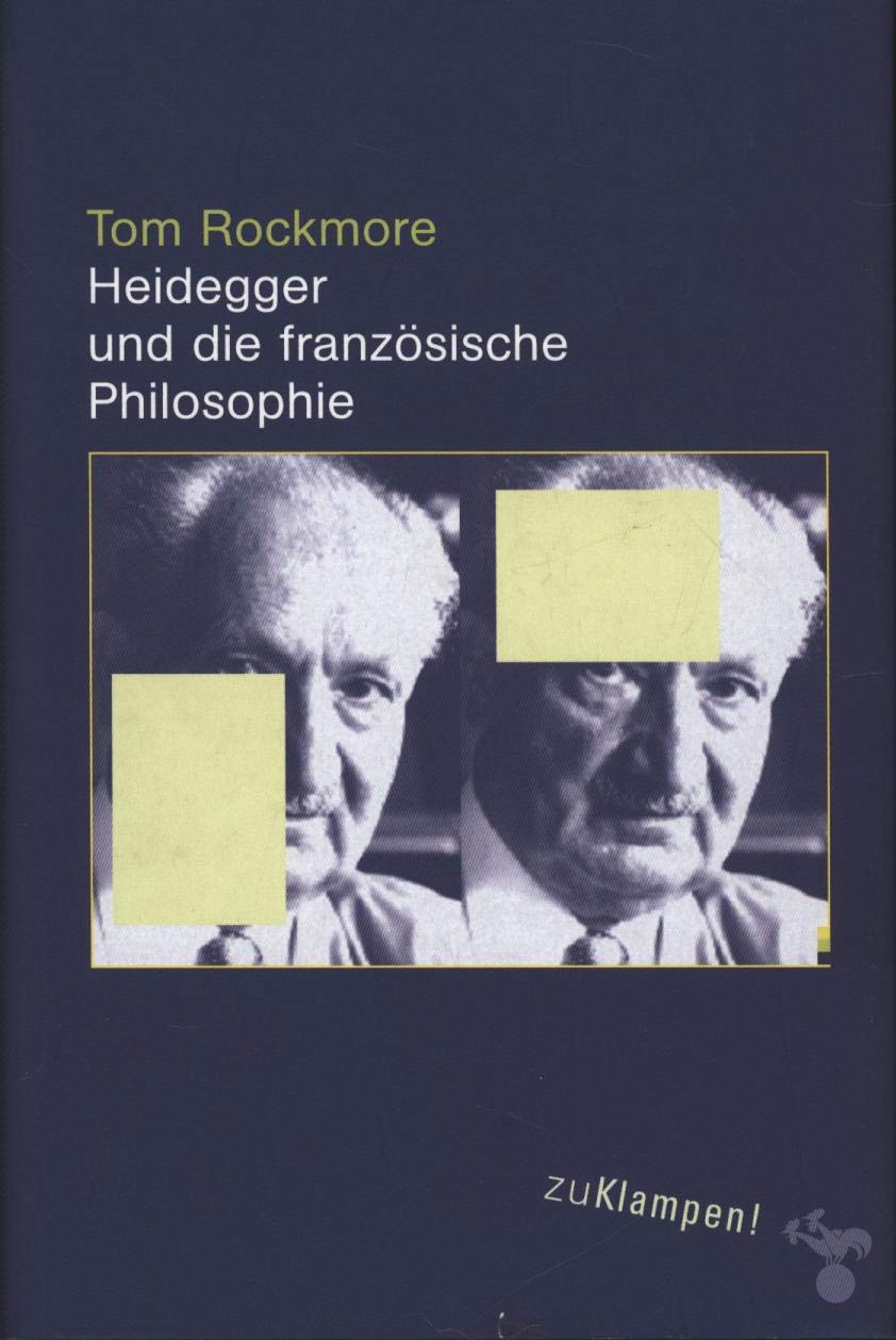 Heidegger und die französische Philosophie Philosophy