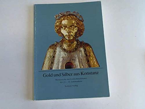 Gold und Silber aus Konstanz Books