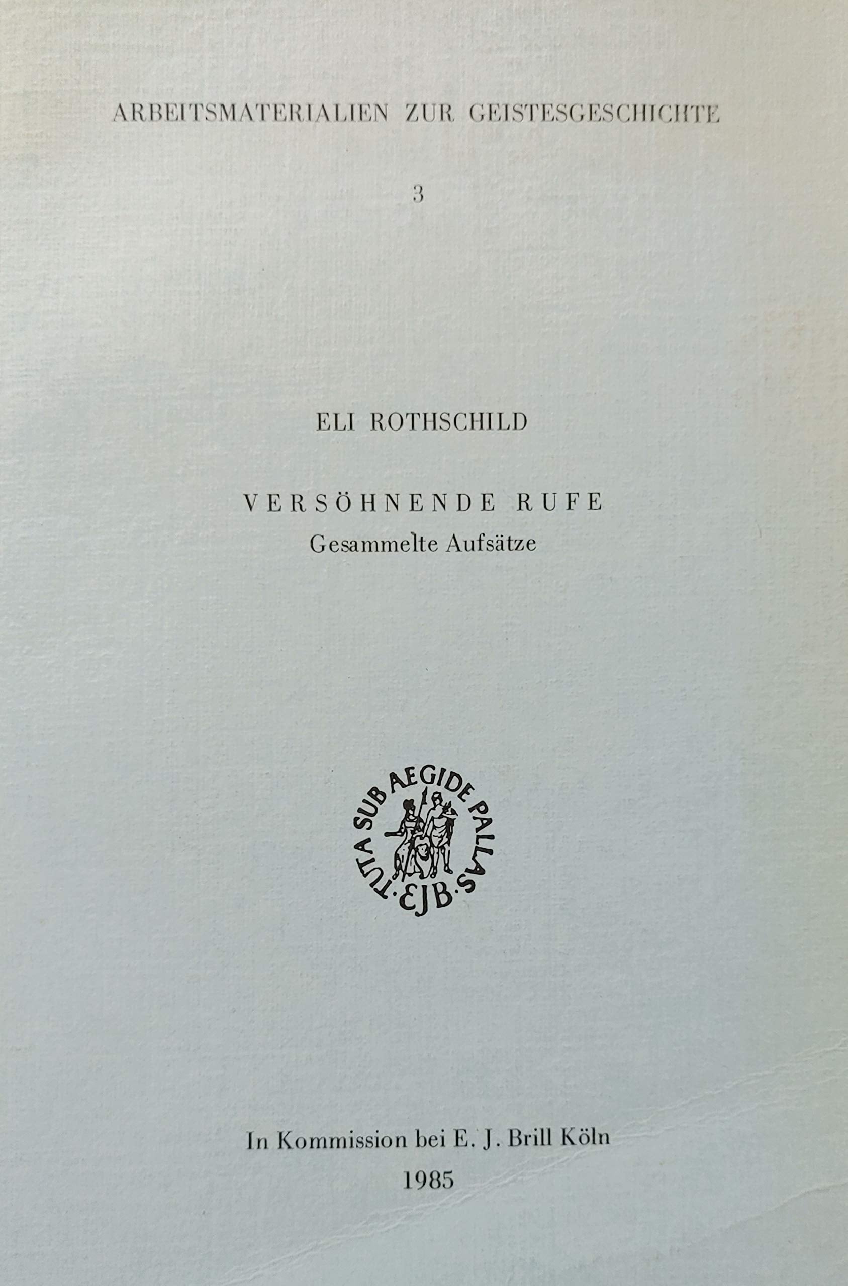 Versöhnende Rufe. Gesammelte Aufsätze Books