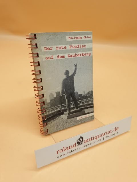 Der rote Fiedler auf dem Zauberberg. New York: Impressionen einer surrealistischen Stadt Books
