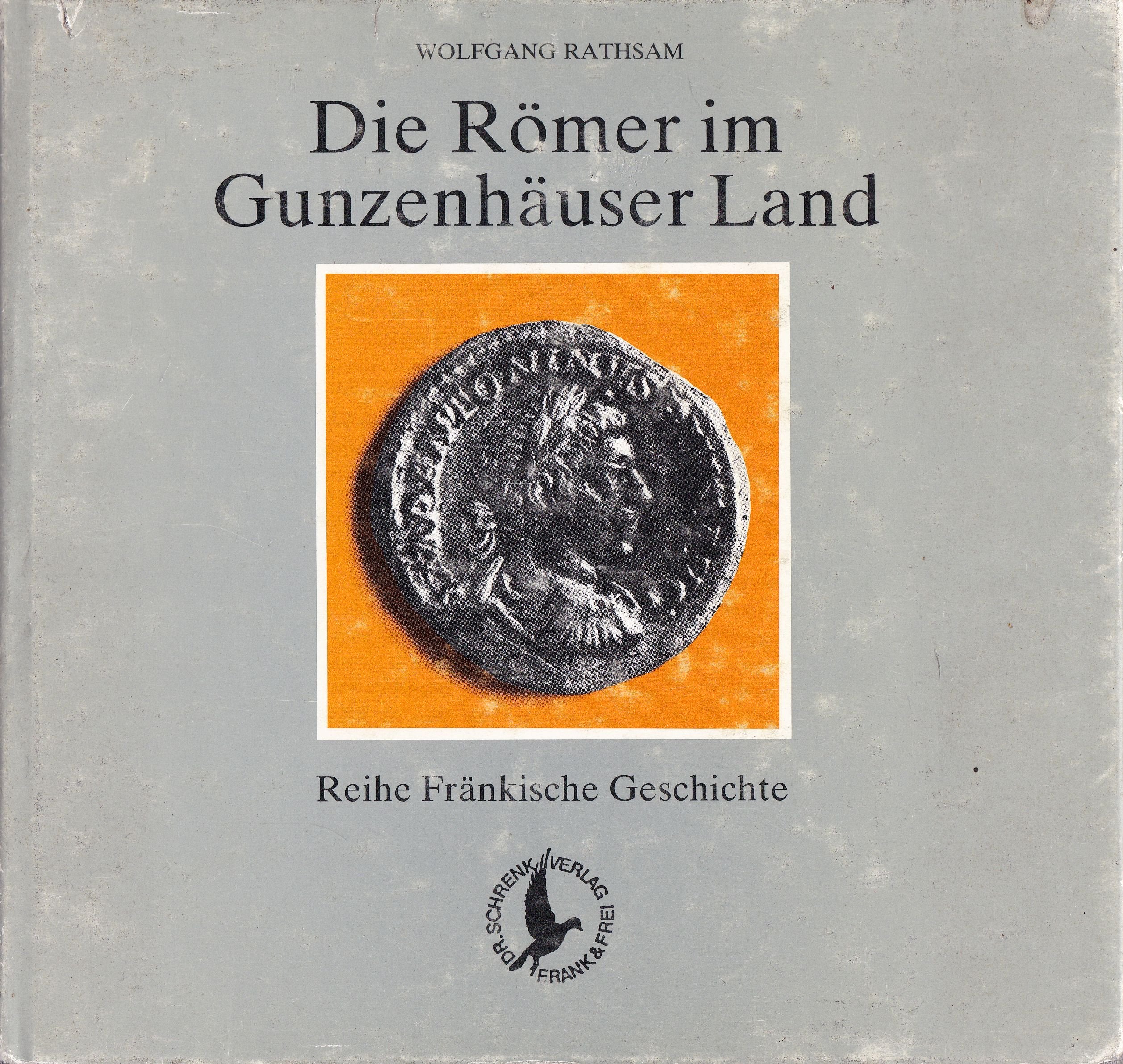 Die Römer im Gunzenhäuser Land Politics & History