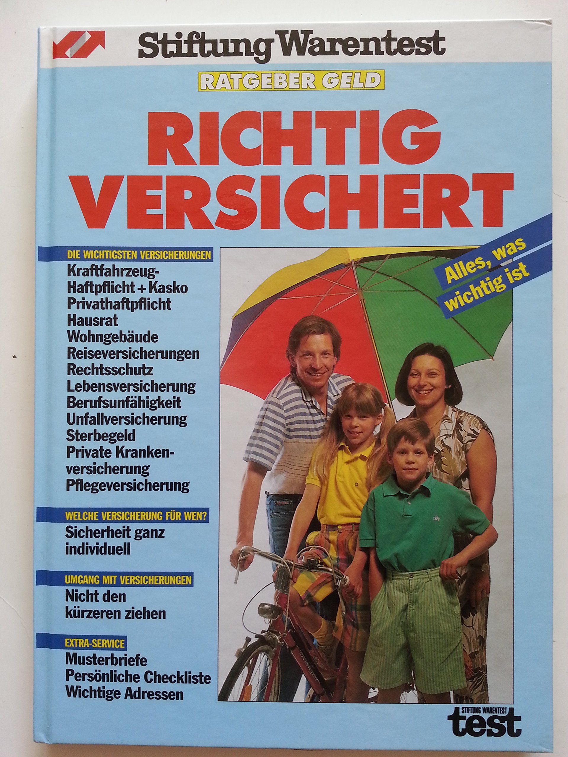 Stiftung Warentest. Richtig versichert Business, Finance & Career