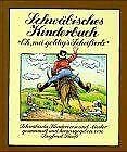 Oh, mei goldigs Scheißerle - Schwäbische Kinderverse und Lieder Books