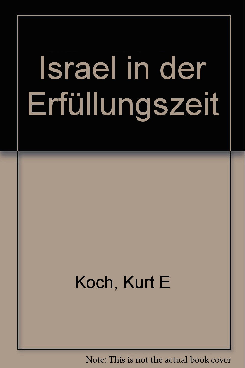 Israel in der Erfüllungszeit (Livre en allemand) book