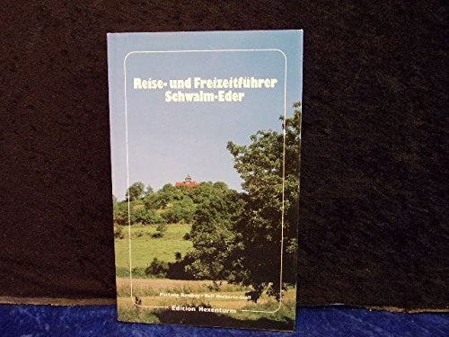 Reise- und Freizeitführer Schwalm-Eder Books