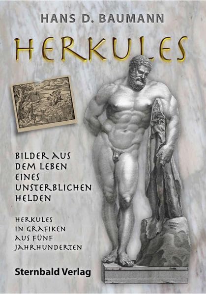 Herkules – Bilder aus dem Leben eines unsterblichen Helden: Herkules in Grafiken aus fünf Jahrhunderten book