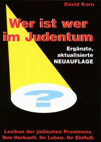 Wer ist wer im Judentum?: Lexikon der jüdischen Prominenz Politics & Society