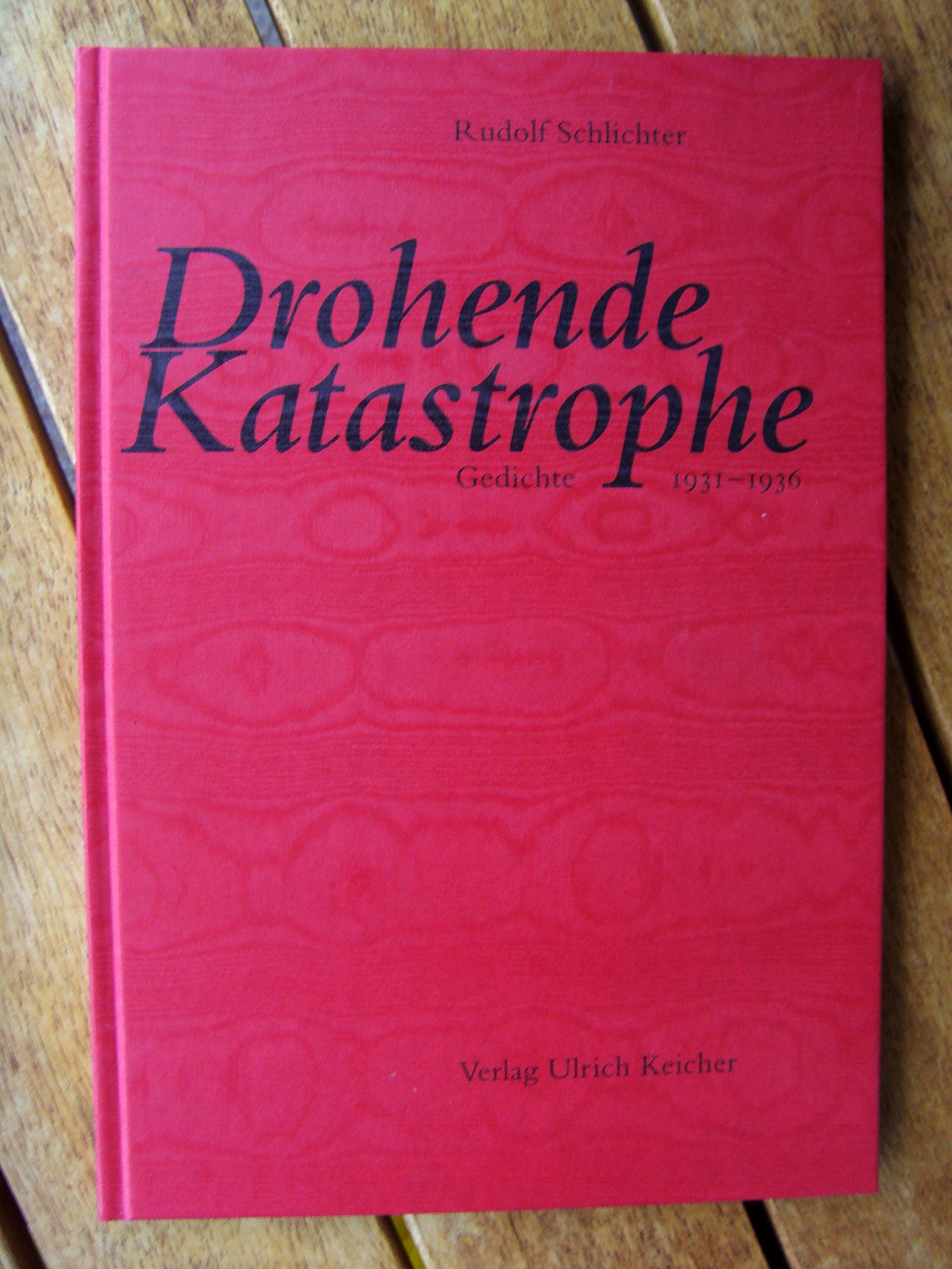 Drohende Katastrophe: Gedichte 1931-1936. Mit 7 Zeichnungen Film, Art & Culture