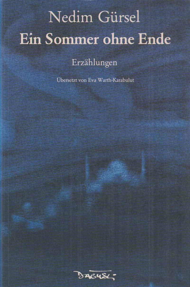 Ein Sommer ohne Ende: Erzählungen Books