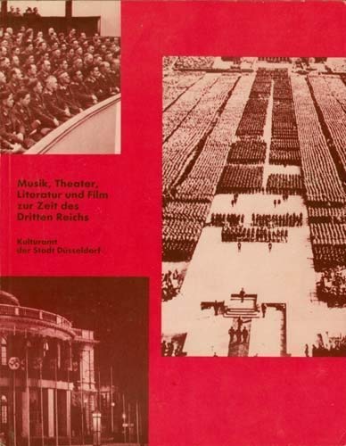 Musik, Theater, Literatur und Film zur Zeit des Dritten Reichs Books