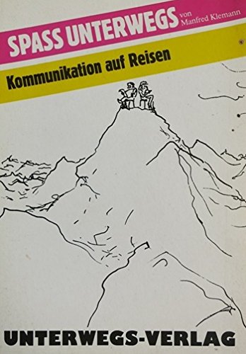Spass unterwegs: Kommunikation auf Reisen (Javaanse Jongens unterwegs) Social Sciences