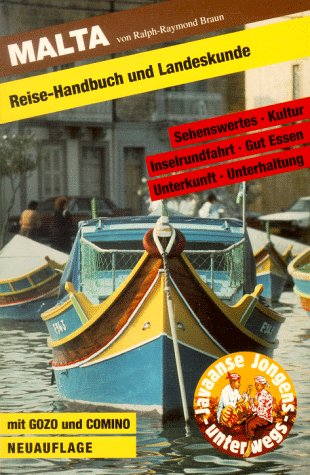 Malta. Reise- Handbuch und Landeskunde Travel