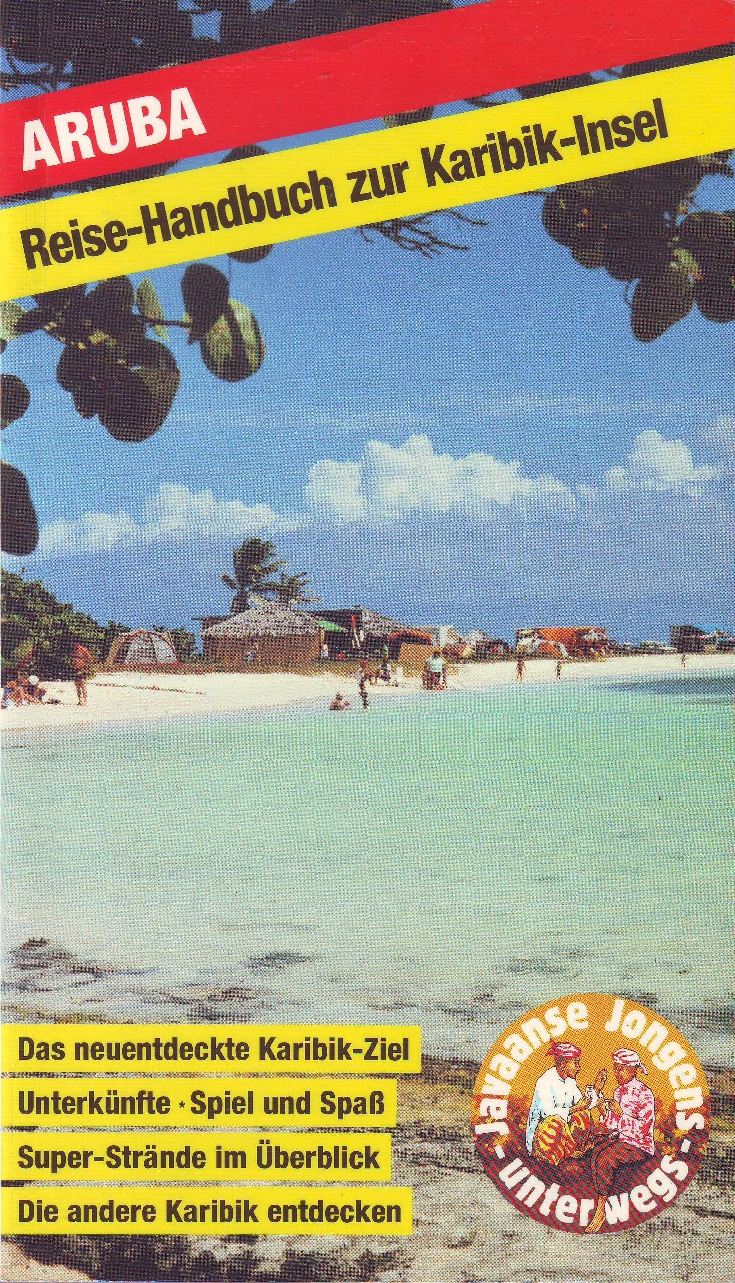 Aruba Karibik Reisehandbuch. Reise-Handbuch zur Karibik-Insel book