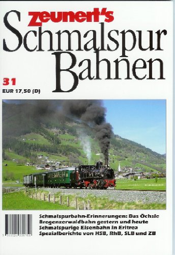 Zeunert's Schmalspurbahnen Band 31 Business & Technology