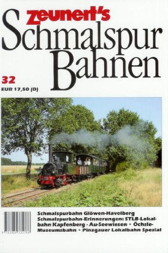 Zeunert's Schmalspurbahnen Band 32 Business & Technology