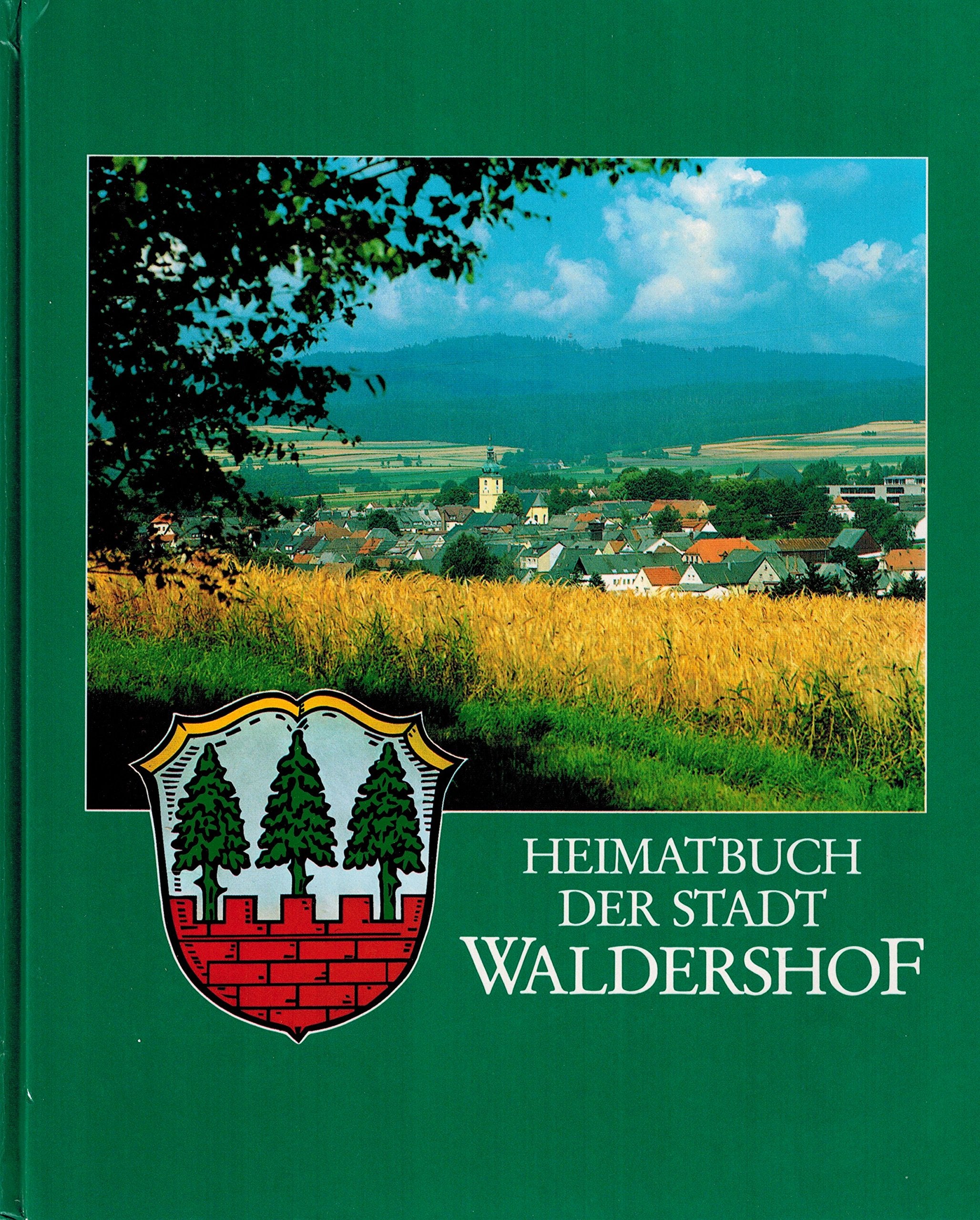 Heimatbuch der Stadt Waldershof Books