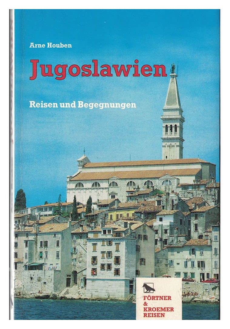 Jugoslawien. Reisen und Begegnungen Books
