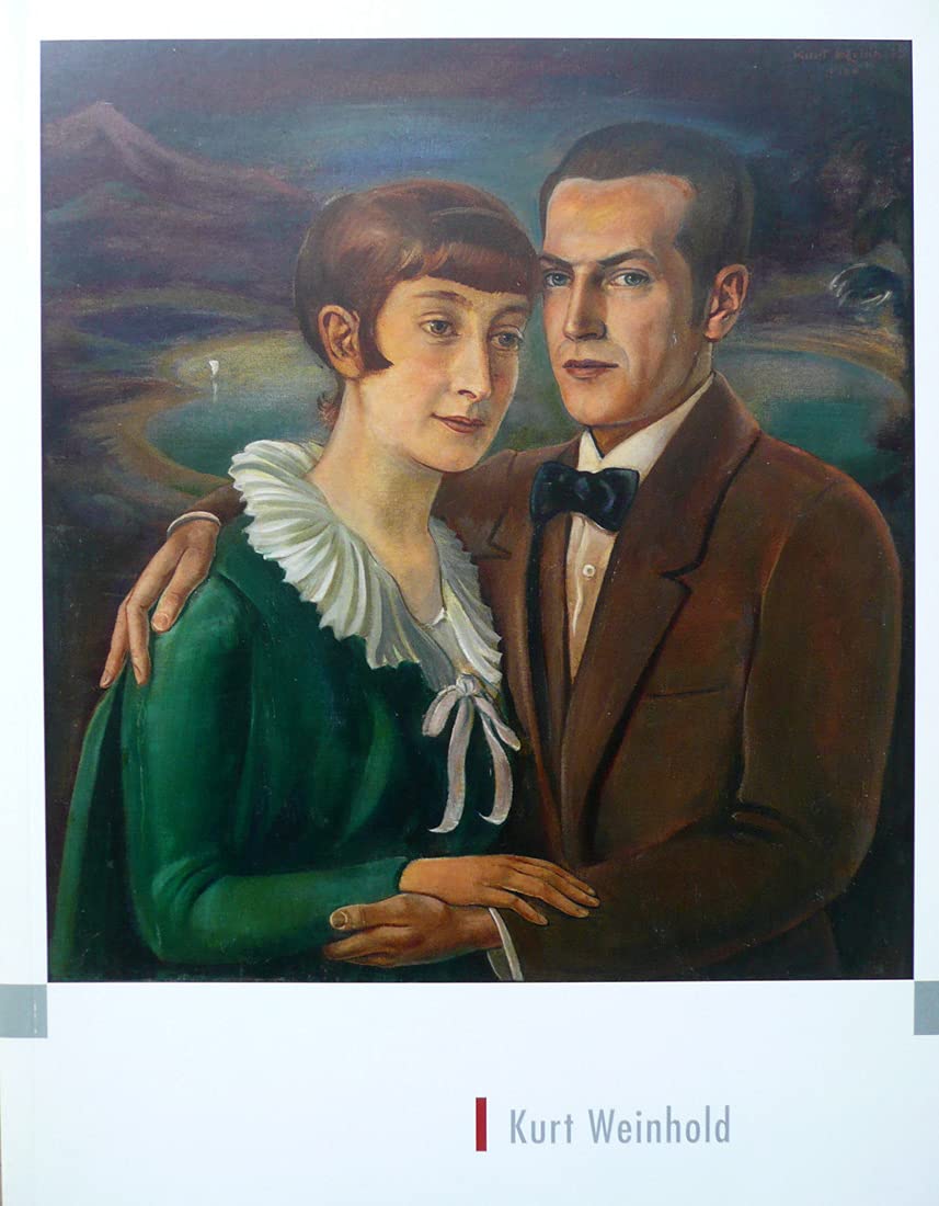 Kurt Weinhold (1896-1965). Sinnbildschaffende Malerei des 20. Jahrhunderts in Deutschland Books