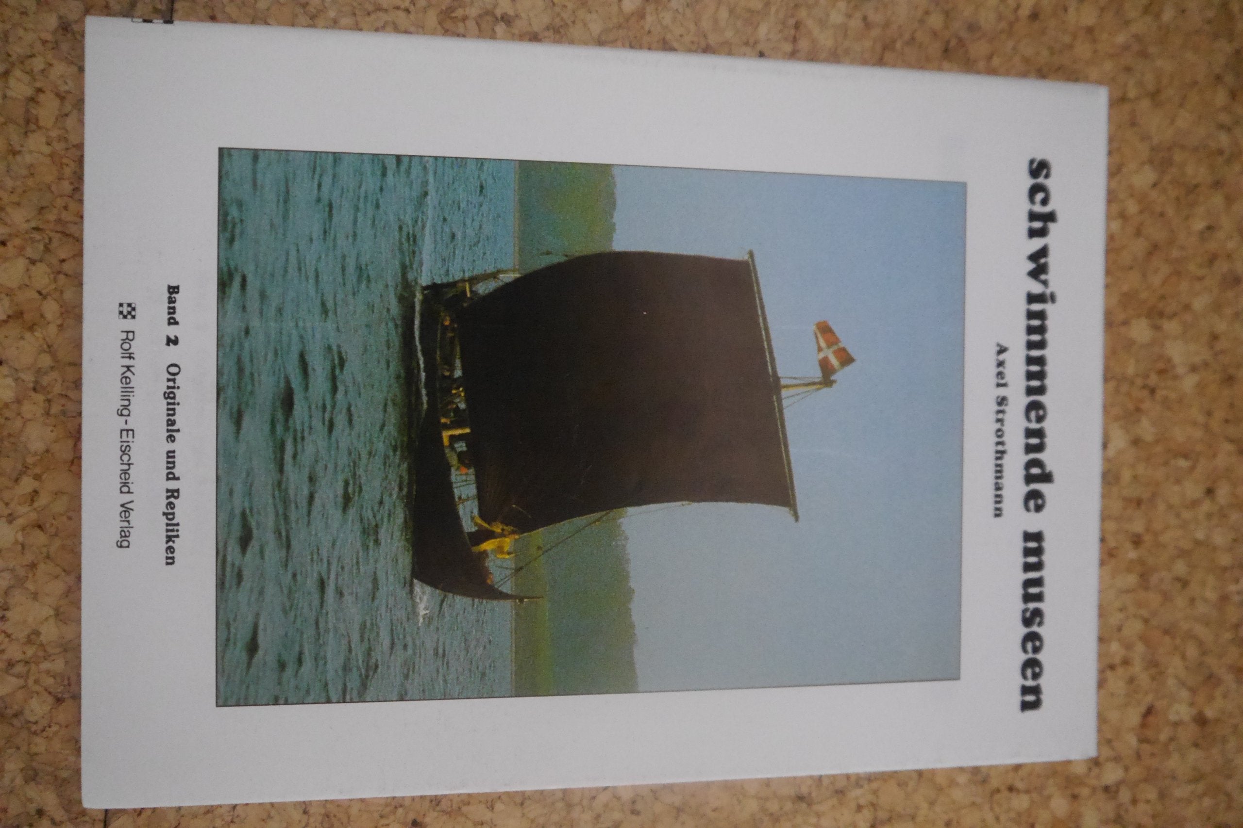 Product Image: Schwimmende Museen II. Originale und Repliken