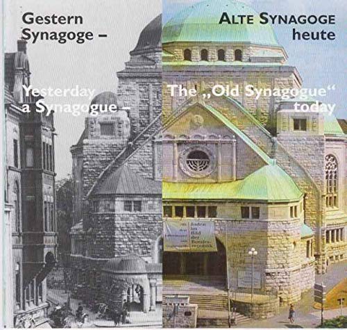 Gestern Synagoge - "Alte Synagoge" heute /Yesterday a Synagogue - The "Old Synagogue" today Religion & Esotericism