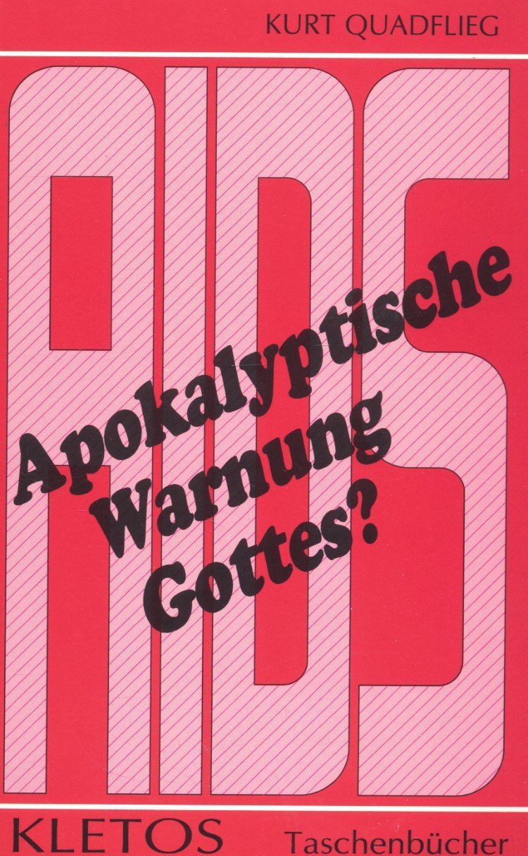 AIDS - apokalyptische Warnung Gottes Books