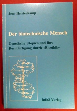 Der biotechnische Mensch Books