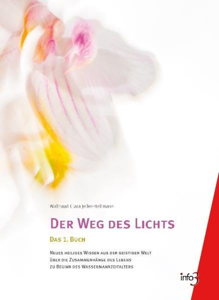 Der Weg des Lichts Religion & Esotericism
