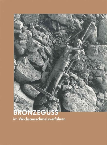 Bronzeguß im Wachsausschmelzverfahren Film, Art & Culture