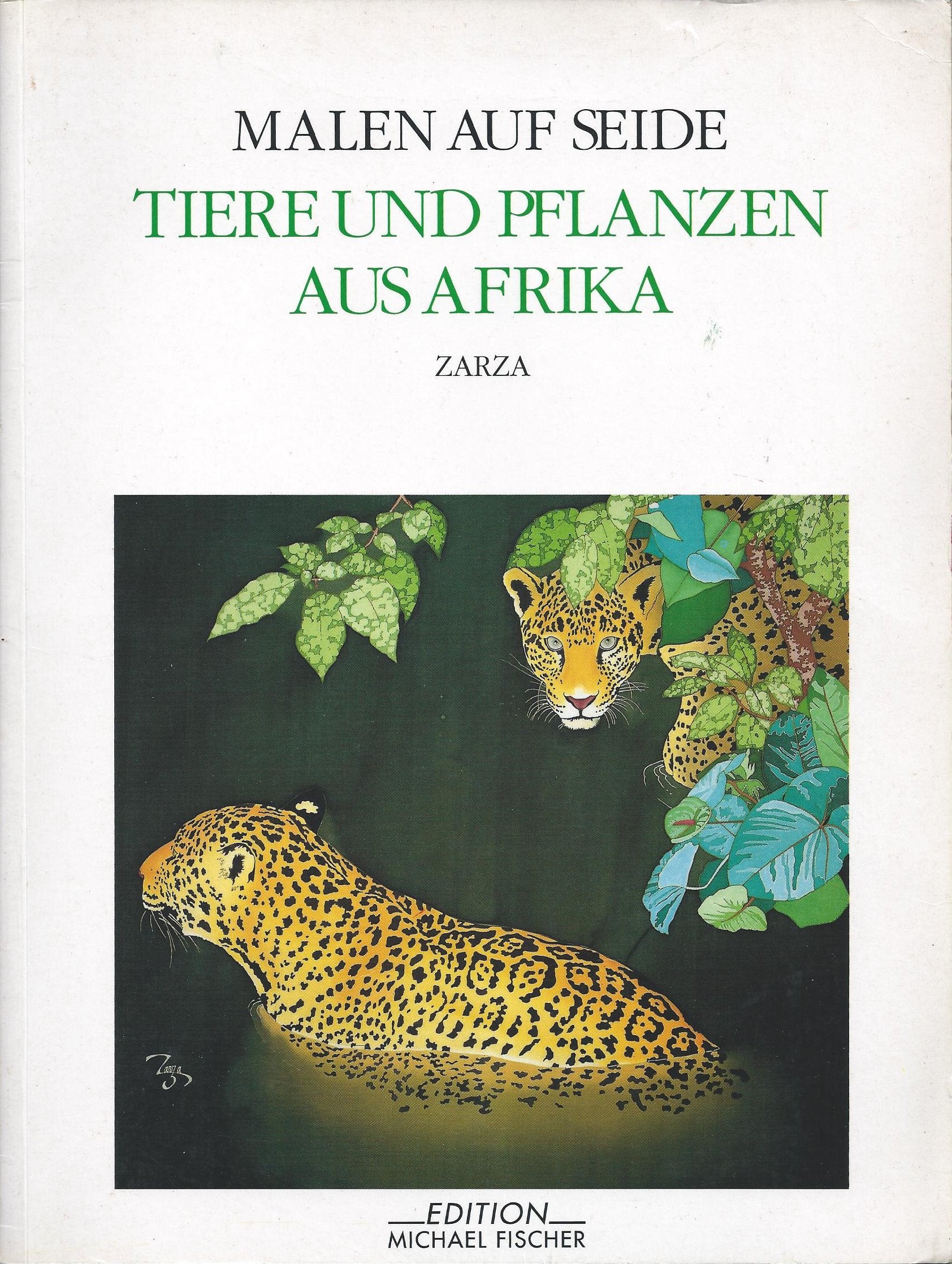 Malen auf Seide. Tiere und Pflanzen aus Afrika Hobbies & Crafts