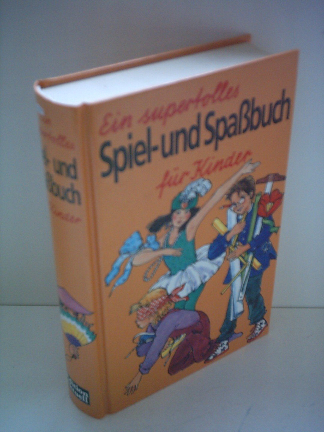 Ein supertolles Spiel- und Spaßbuch Books