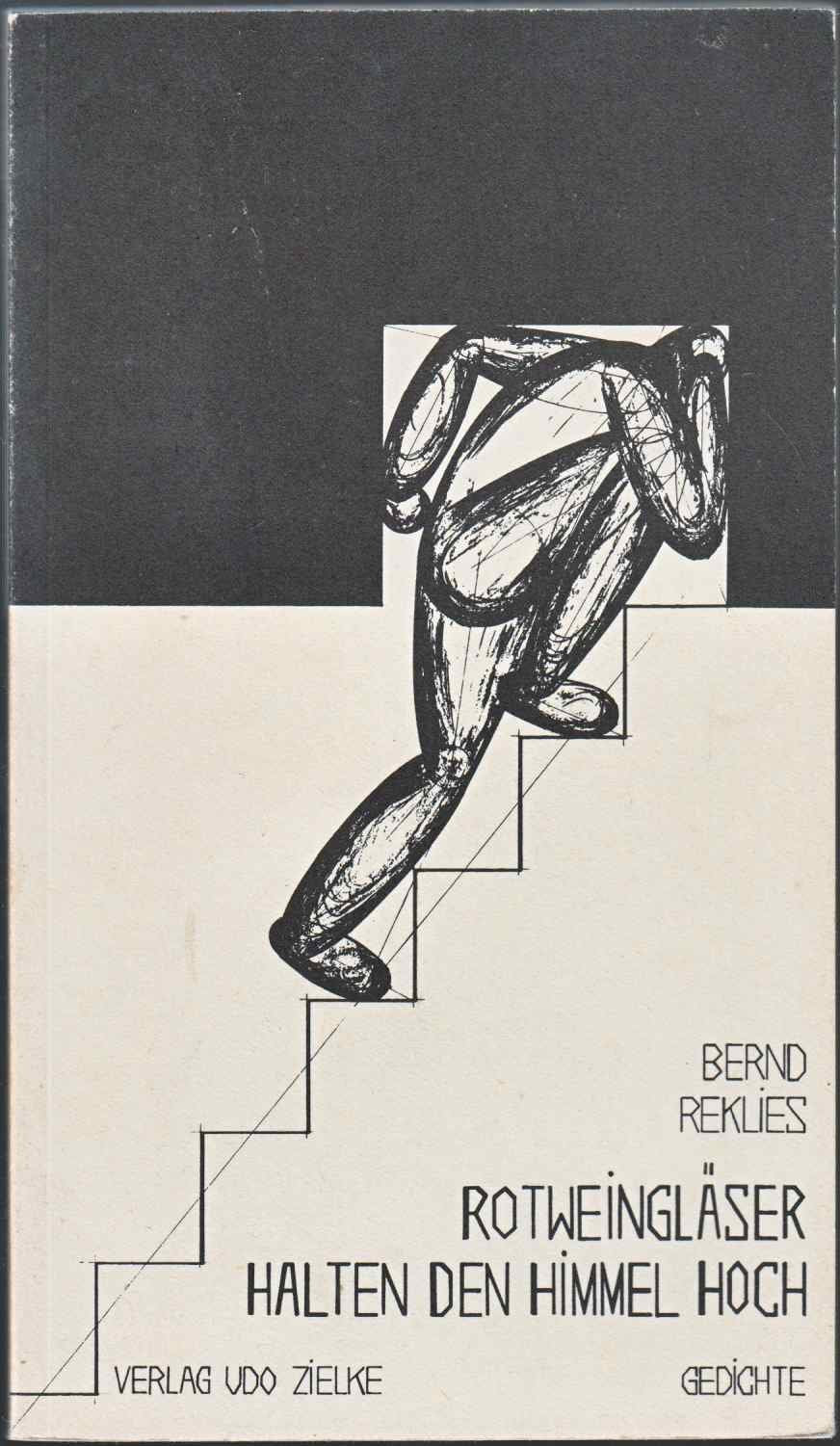 Rotweingläser halten den Himmel hoch. Gedichte book